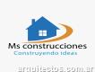 Ms Construcciones